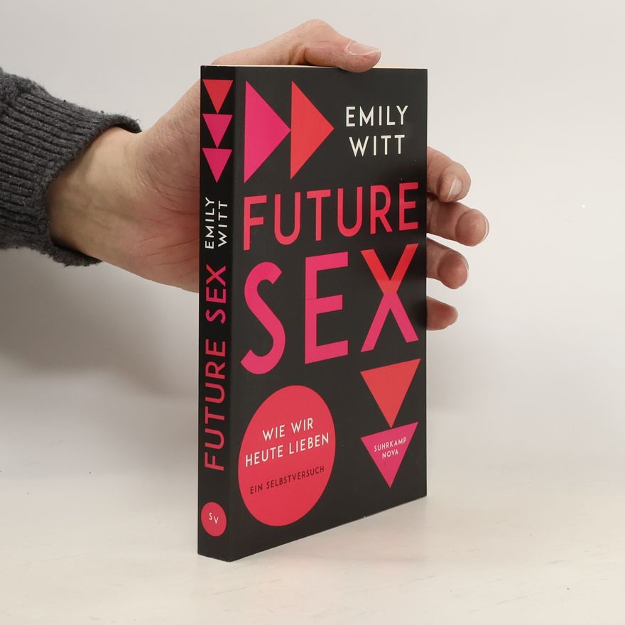 Emily Witt Future Sex