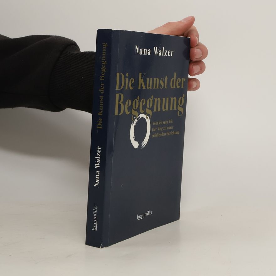Nana Walzer Die Kunst der Begegnung