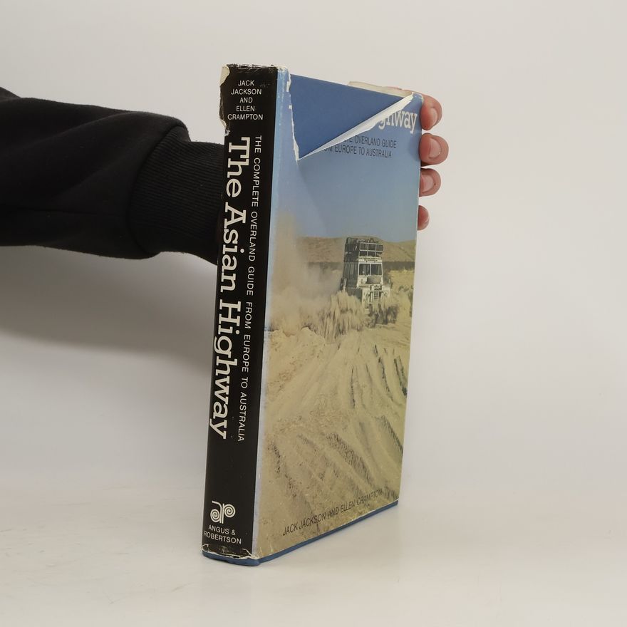 Ellen Crampton The Asian Highway