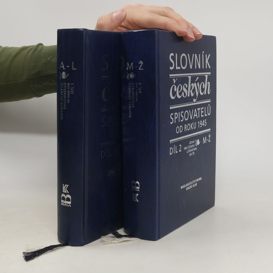 Pavel Janoušek Slovník českých spisovatelů od roku 1945. Díl I. - II.