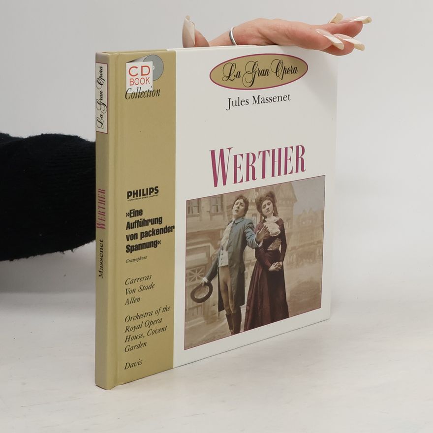 Jules Massenet Werther