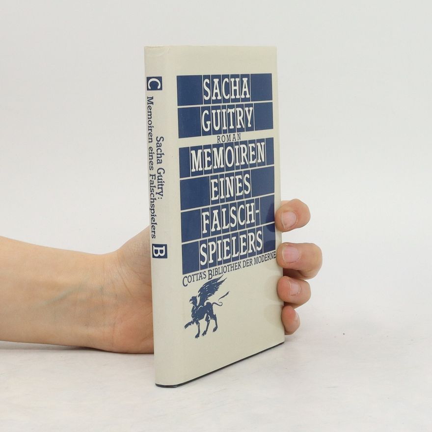 Sacha Guitry Memoiren eines Falschspielers