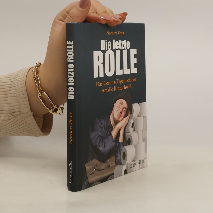 Norbert K. Peter Die letzte Rolle