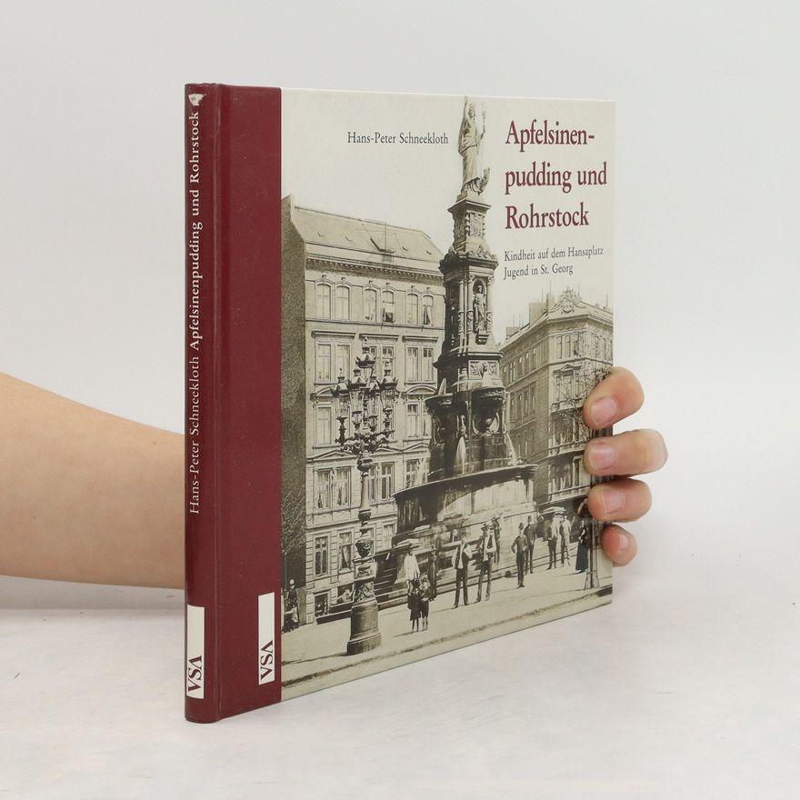 Hans Peter Schneekloth Apfelsinenpudding und Rohrstock