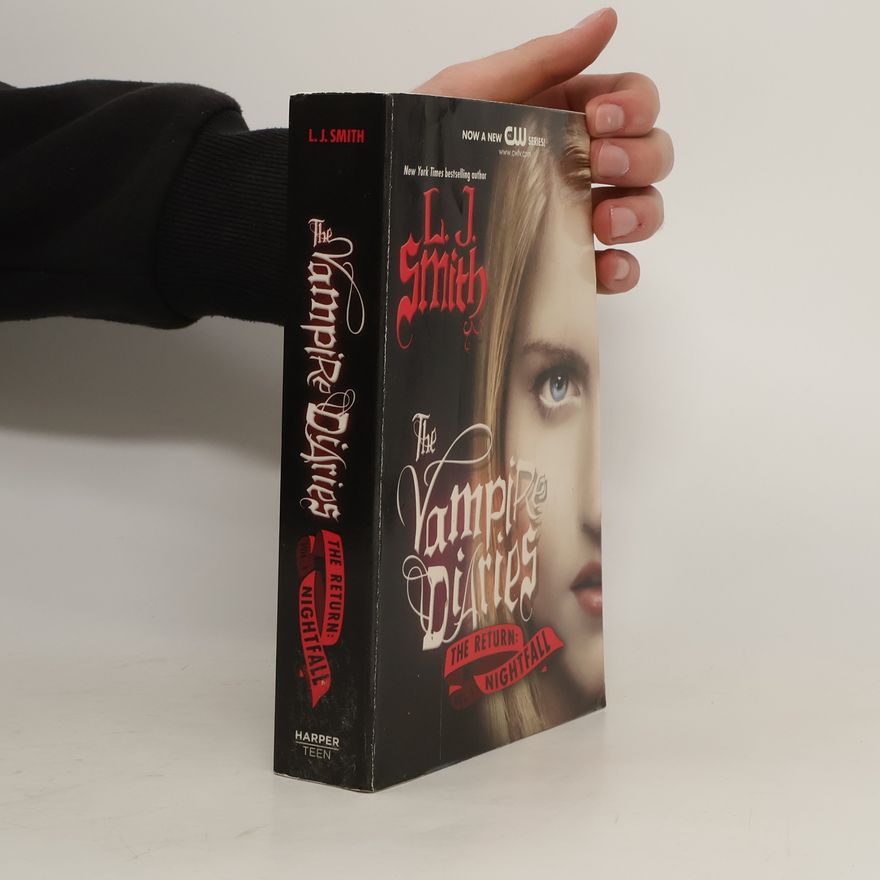 L. J. Smithová  The Vampire Diaries. The Return. Nightfall