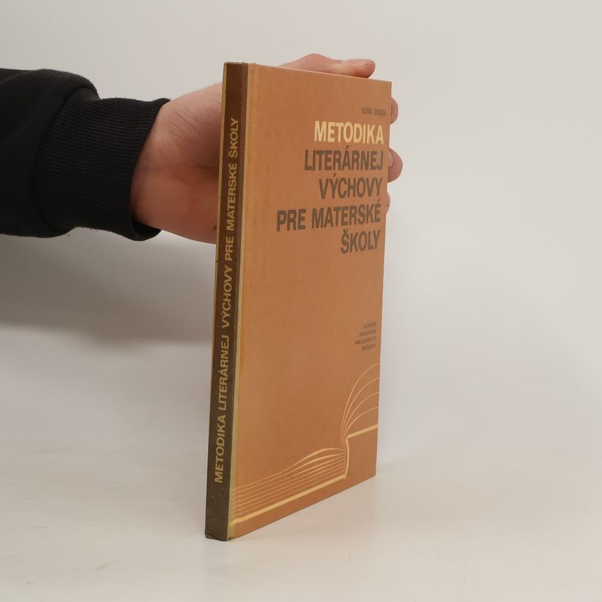 Elena Zigová Metodika literárnej výchovy pre materské školy