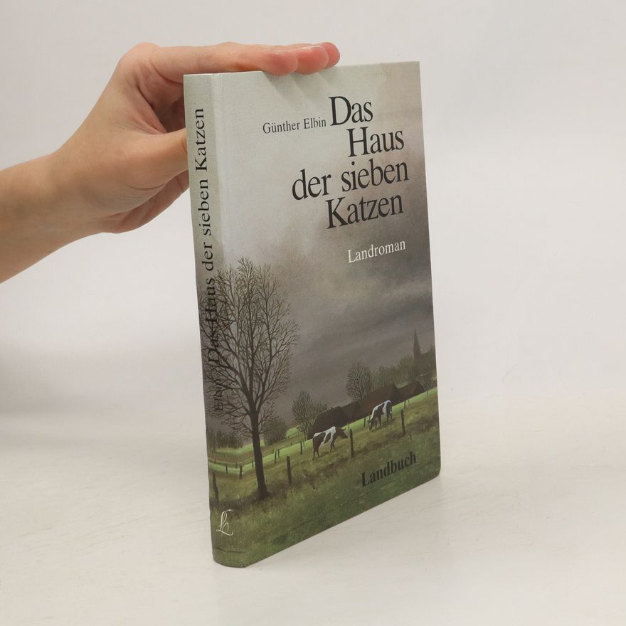 Günther Elbin Das Haus der sieben Katzen