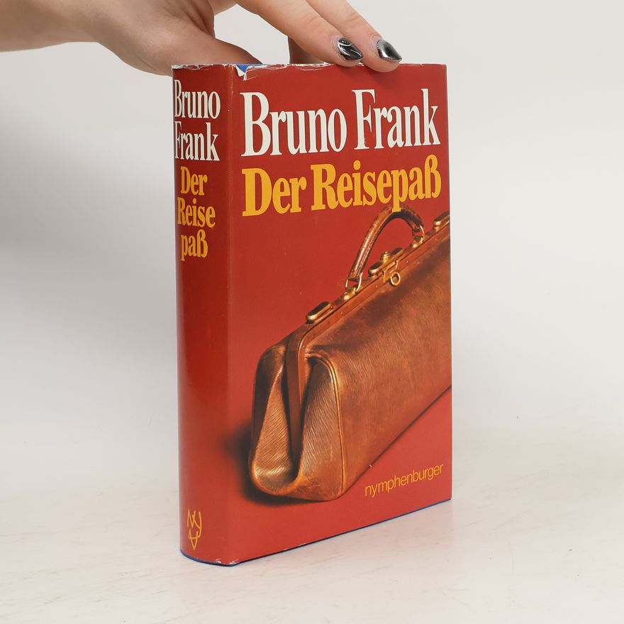Bruno Frank Der Reisepaß