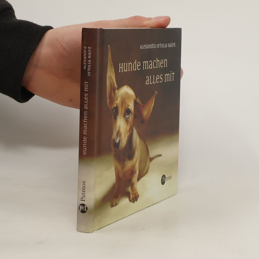 Alexandra Ortolja-Baird Hunde machen alles mit