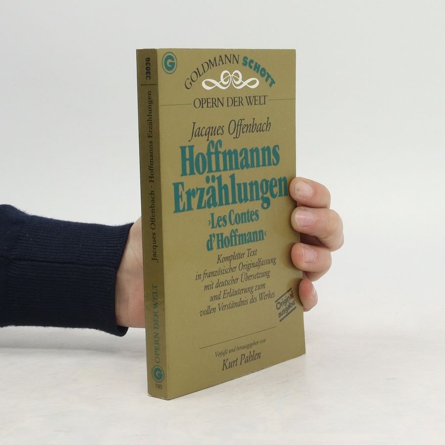 Jacques Offenbach Hoffmanns Erzählungen