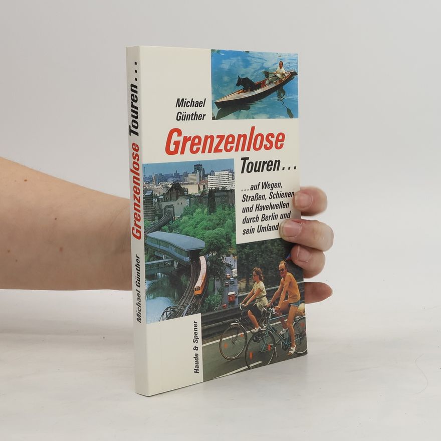 Michael Günther Grenzenlose Touren