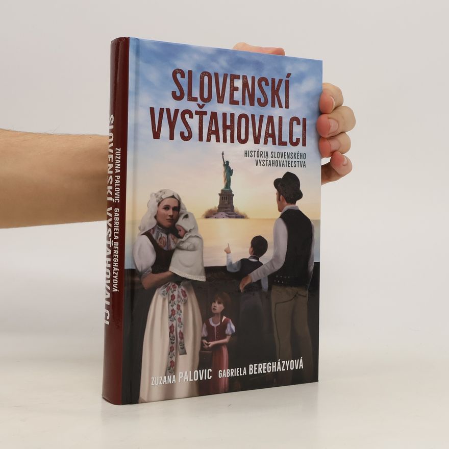 Zuzana Palovic Slovenskí vysťahovalci