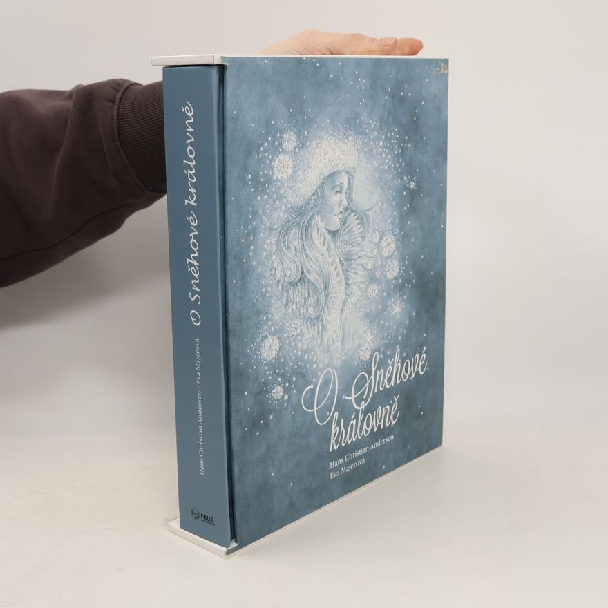 Hans Christian Andersen O Sněhové královně