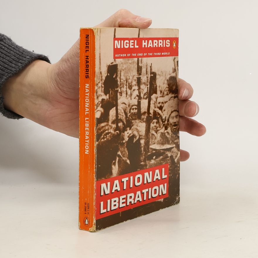 Nigel Harris National liberation