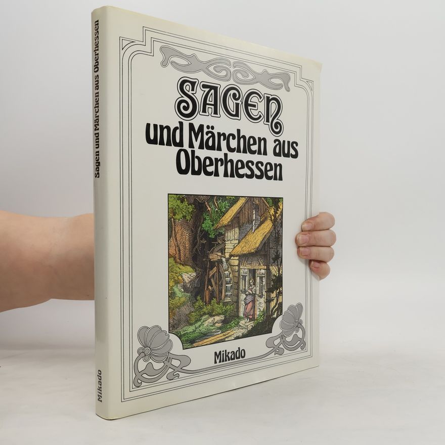 Theodor Bindewald Sagen und Märchen aus Oberhessen