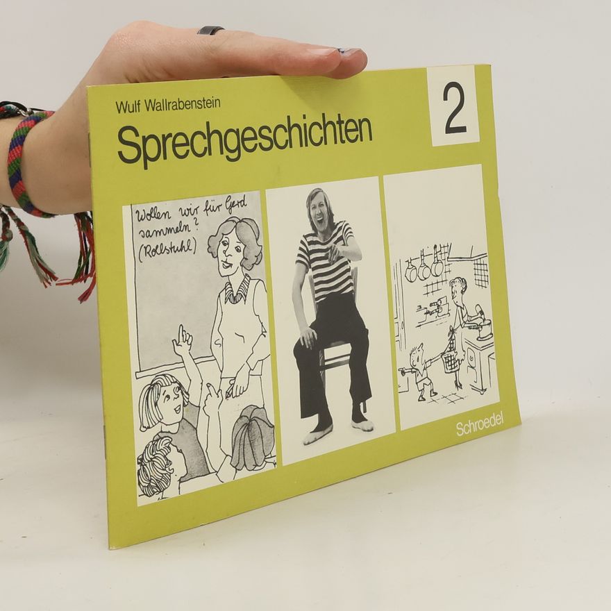 Wulf Wallrabenstein Sprechgeschichten 2