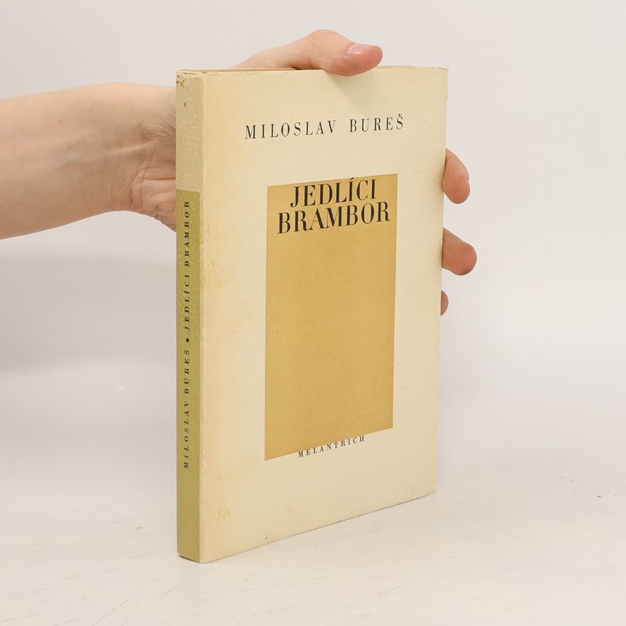 Miloslav Bureš Jedlíci brambor