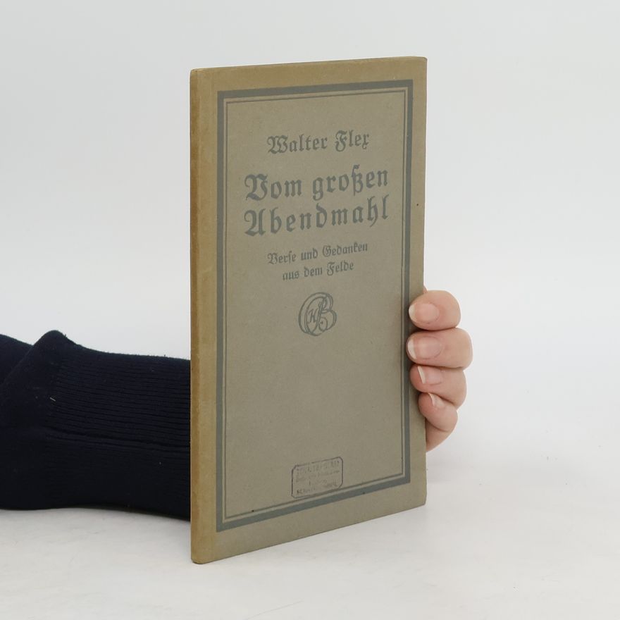 Walter Fler Vom grossen Ubendmahl