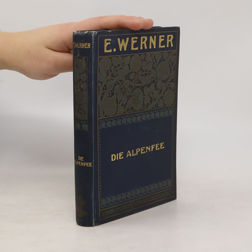 E. Werner Die Alpenfee