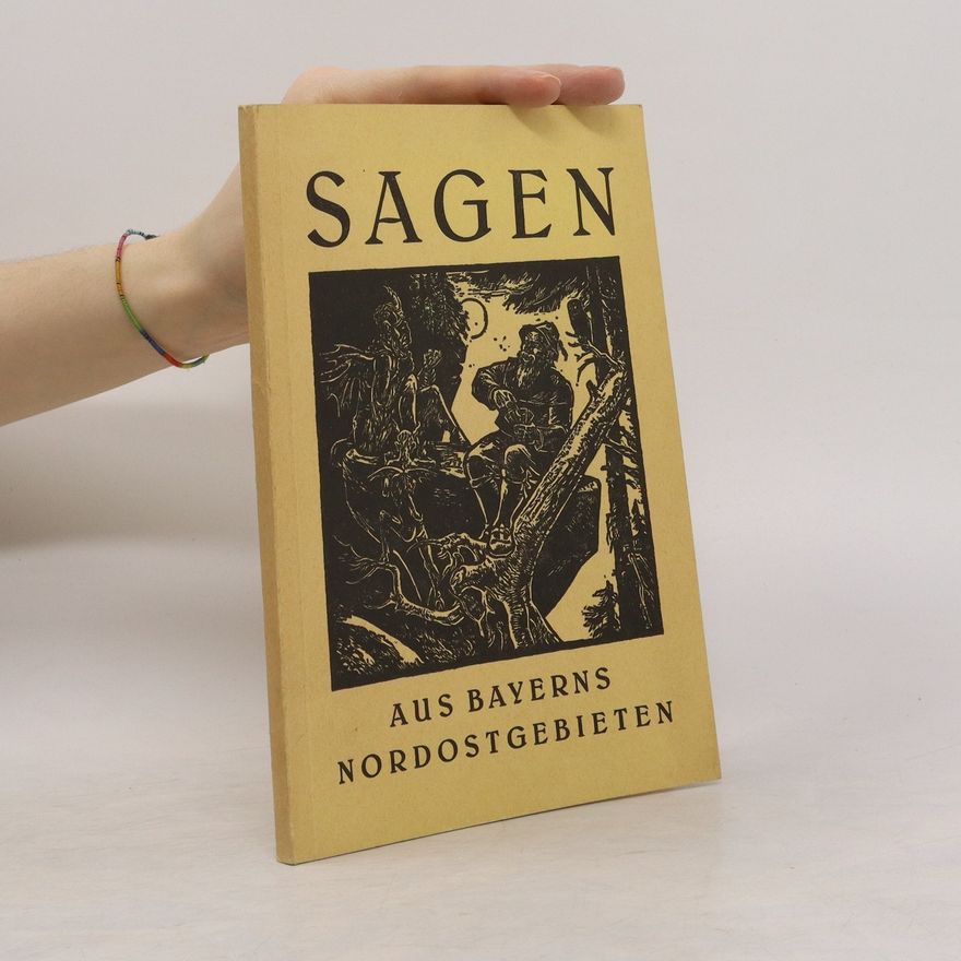 Andreas Reichold Sagen aus Bayerns Nordostgebieten