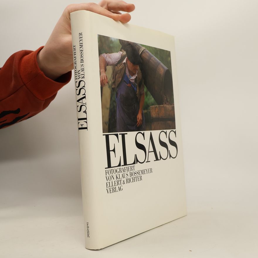 Autorenkollektiv Elsass: Fotografiert von Klaus Bossemeyer