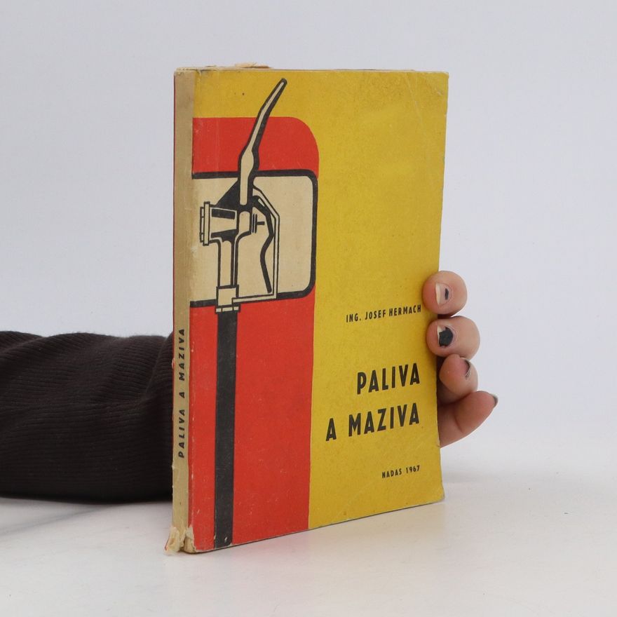 Josef Hermach Paliva a maziva