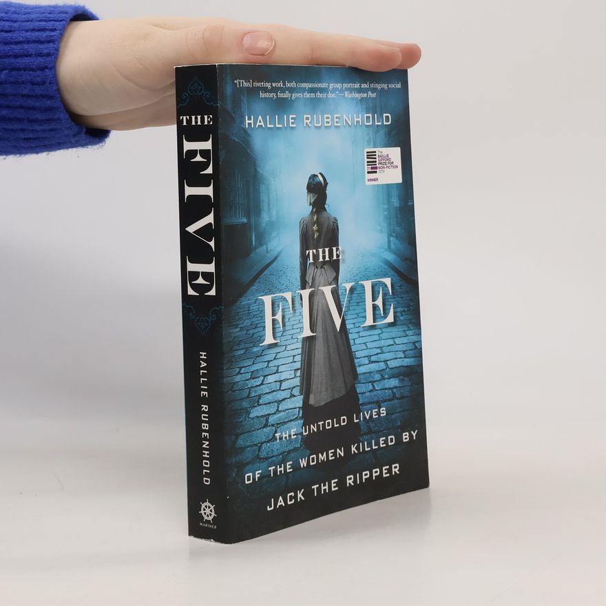 Hallie Rubenhold The Five