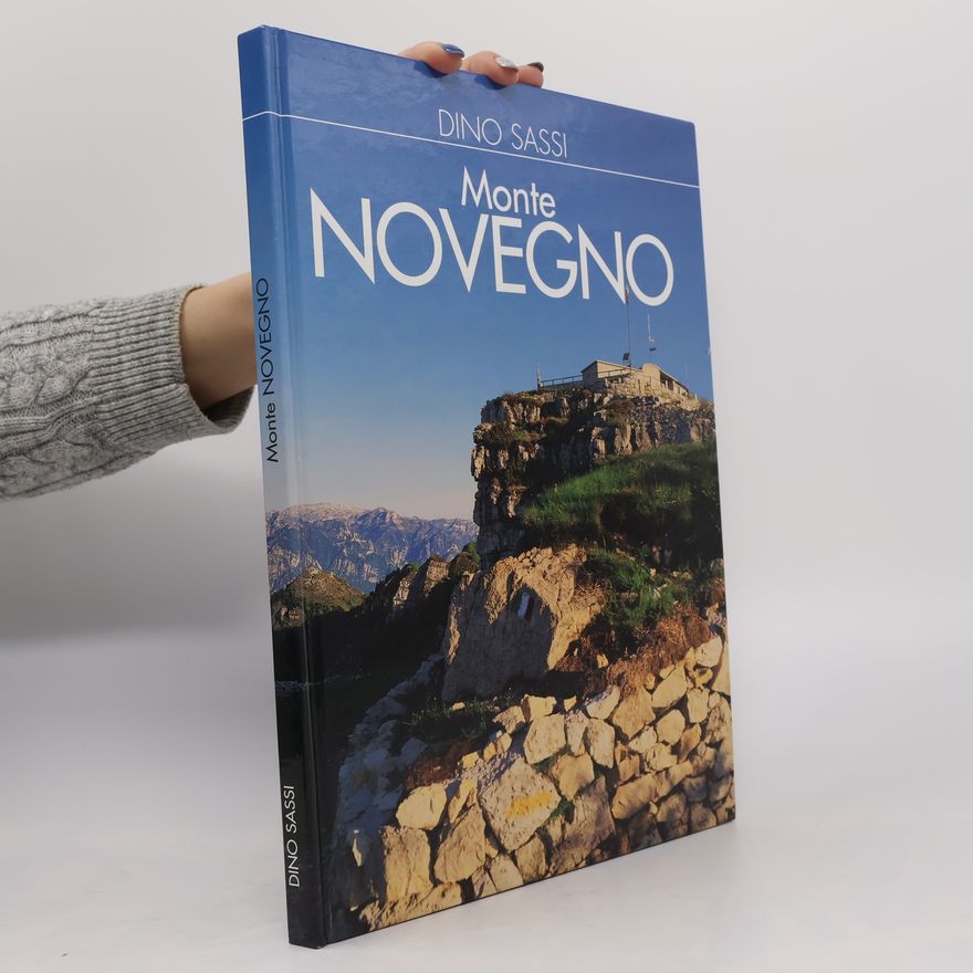 Dino Sassi Monte Novegno