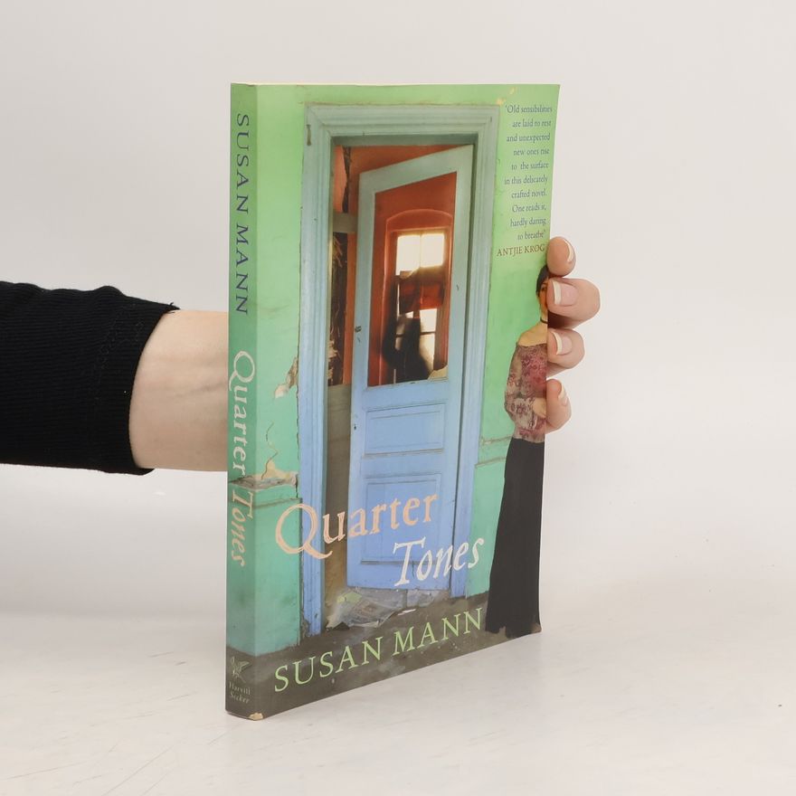 Susan L. Mann Quarter Tones