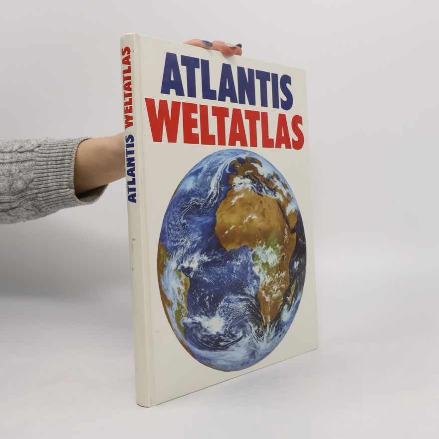 Kolektiv autorů Atlantis Weltatlas