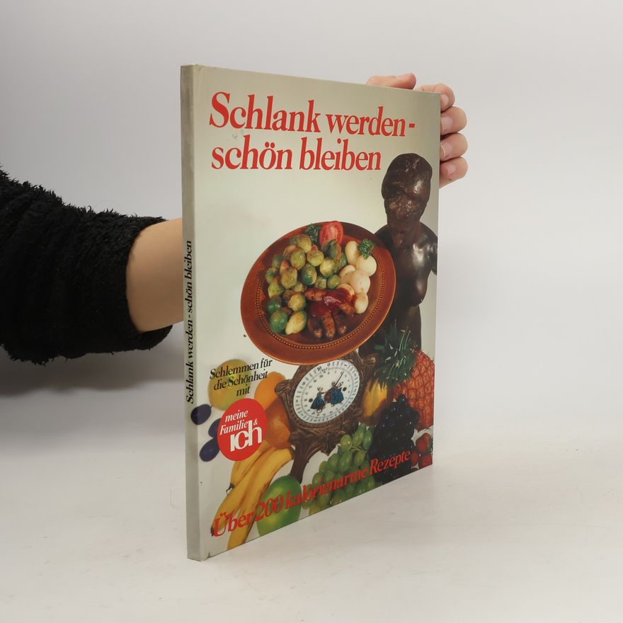 Autorenkollektiv Schlank werdenschön bleiben