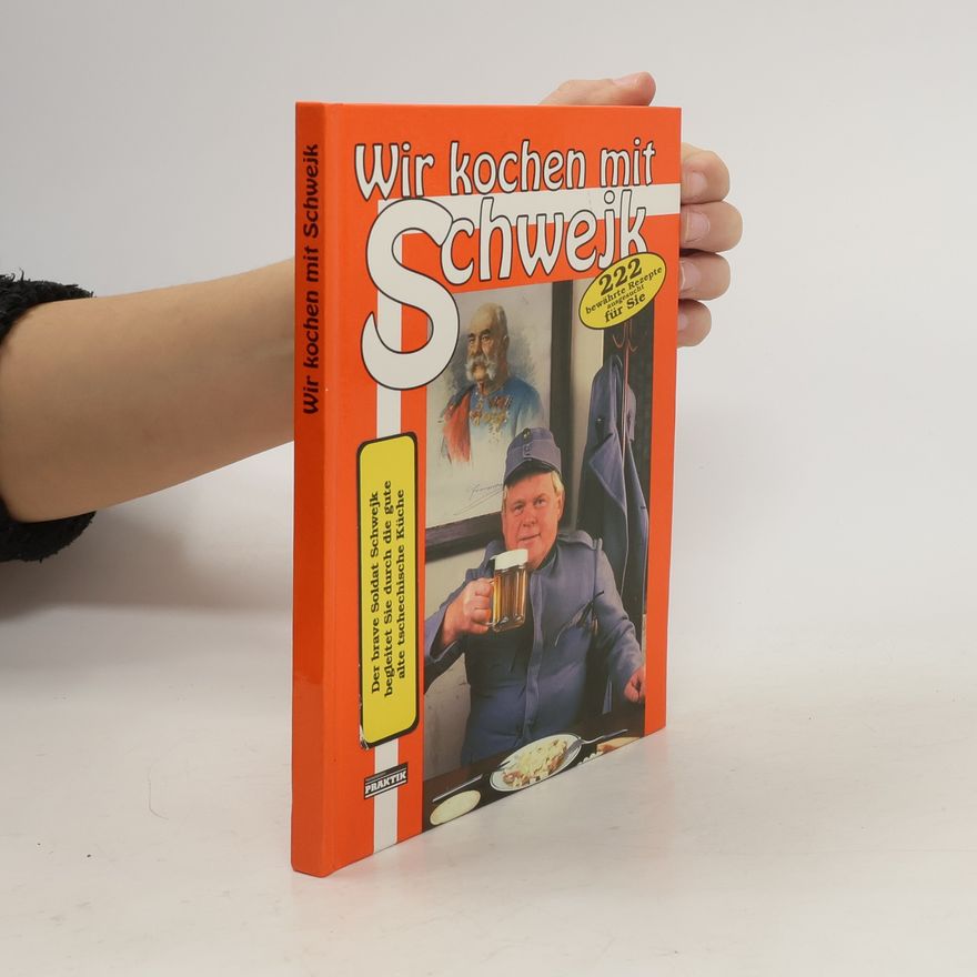 Autorenkollektiv Wir kochen mit Schwejk