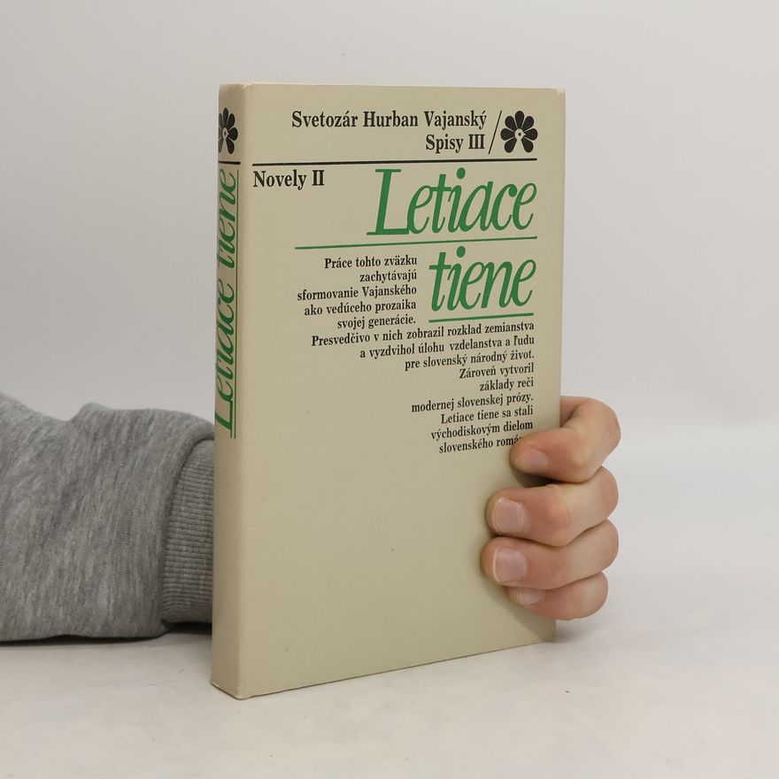 Svetozár Hurban Vajanský Letiace tiene : Novely II
