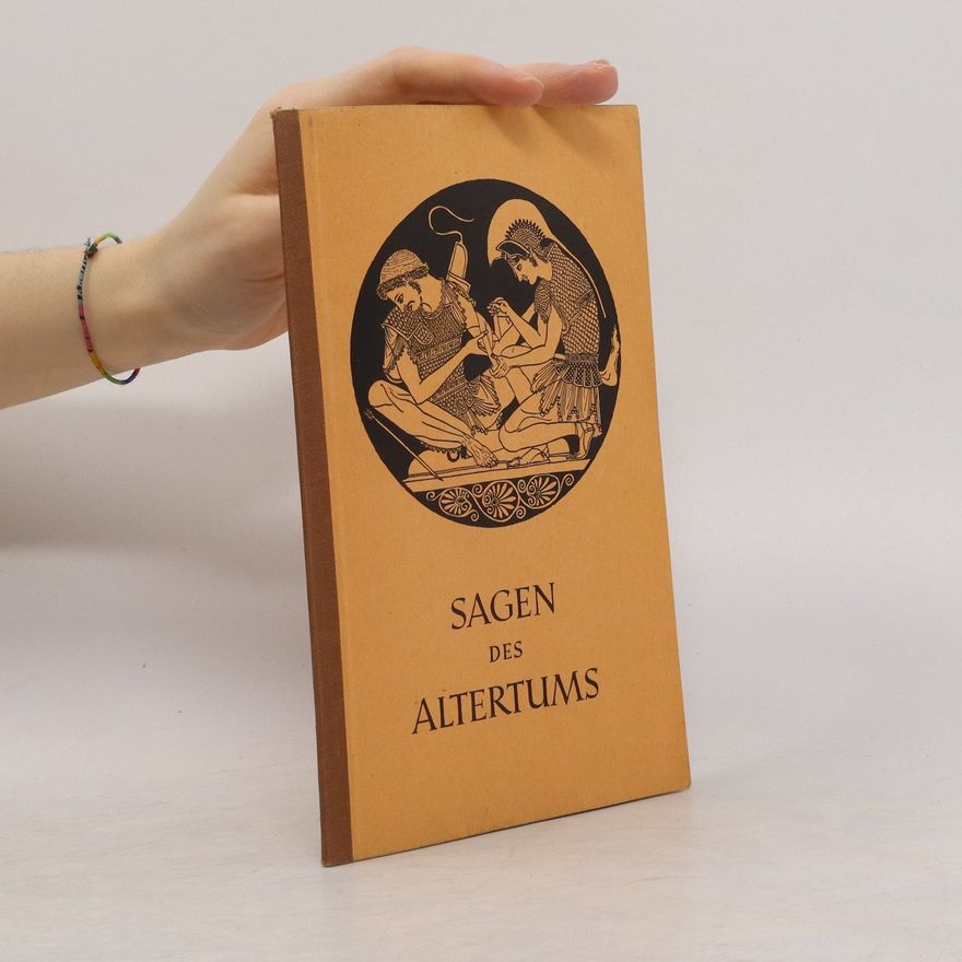 Ernst Theo Rohnert Sagen des Altertums