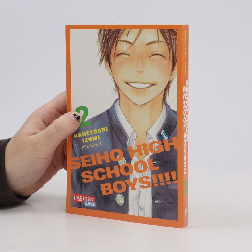 Kolektiv autorů Kaneyoshi Izumi presents: Seiho Highschool boys!!!! 2
