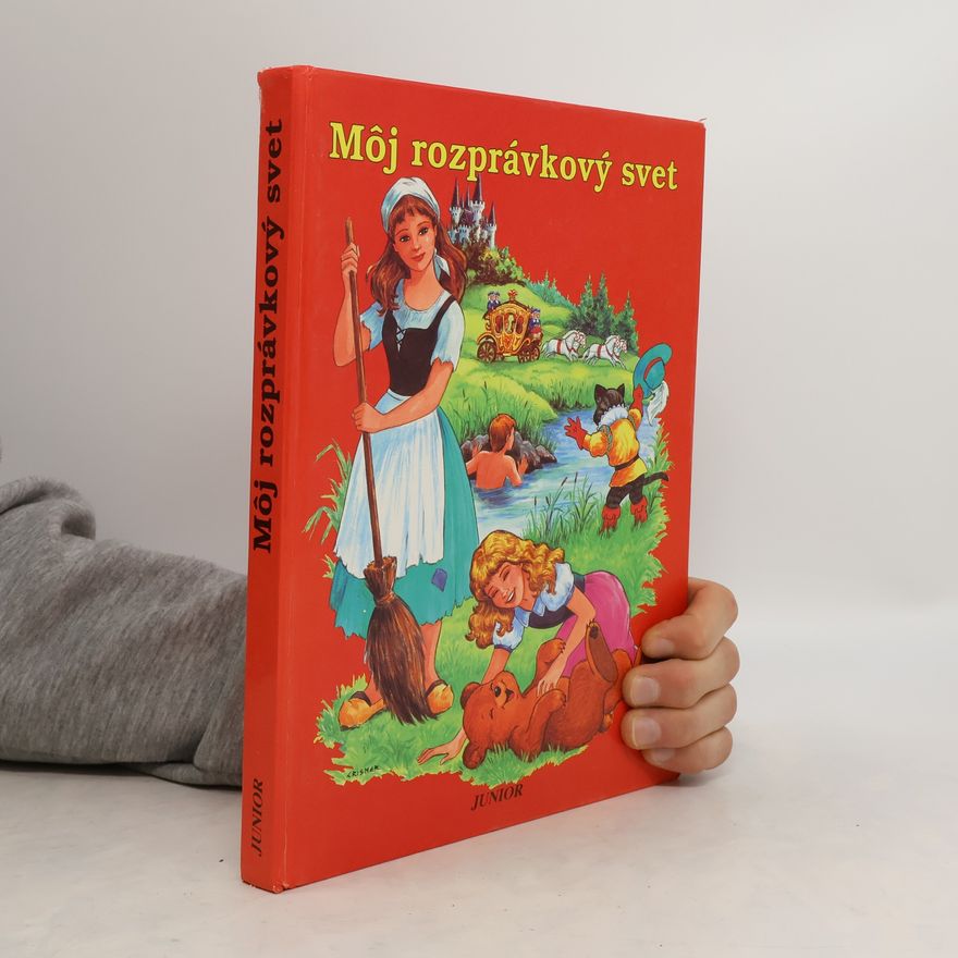 Autorenkollektiv Môj rozprávkový svet