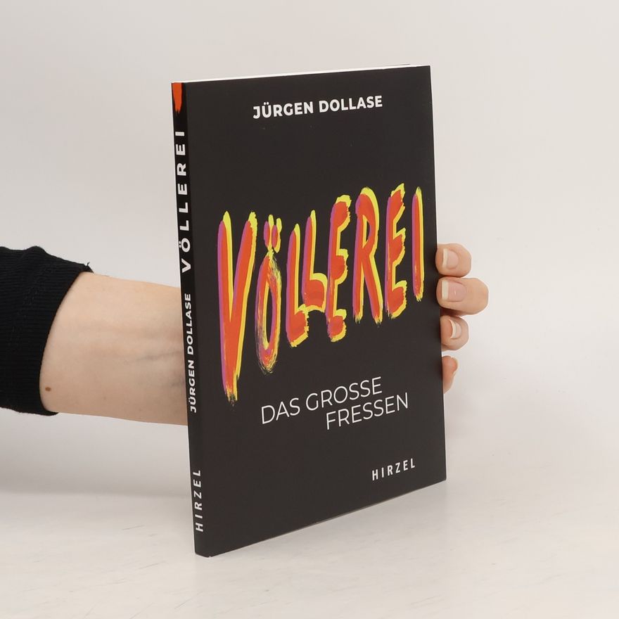 Jürgen Dollase Völlerei