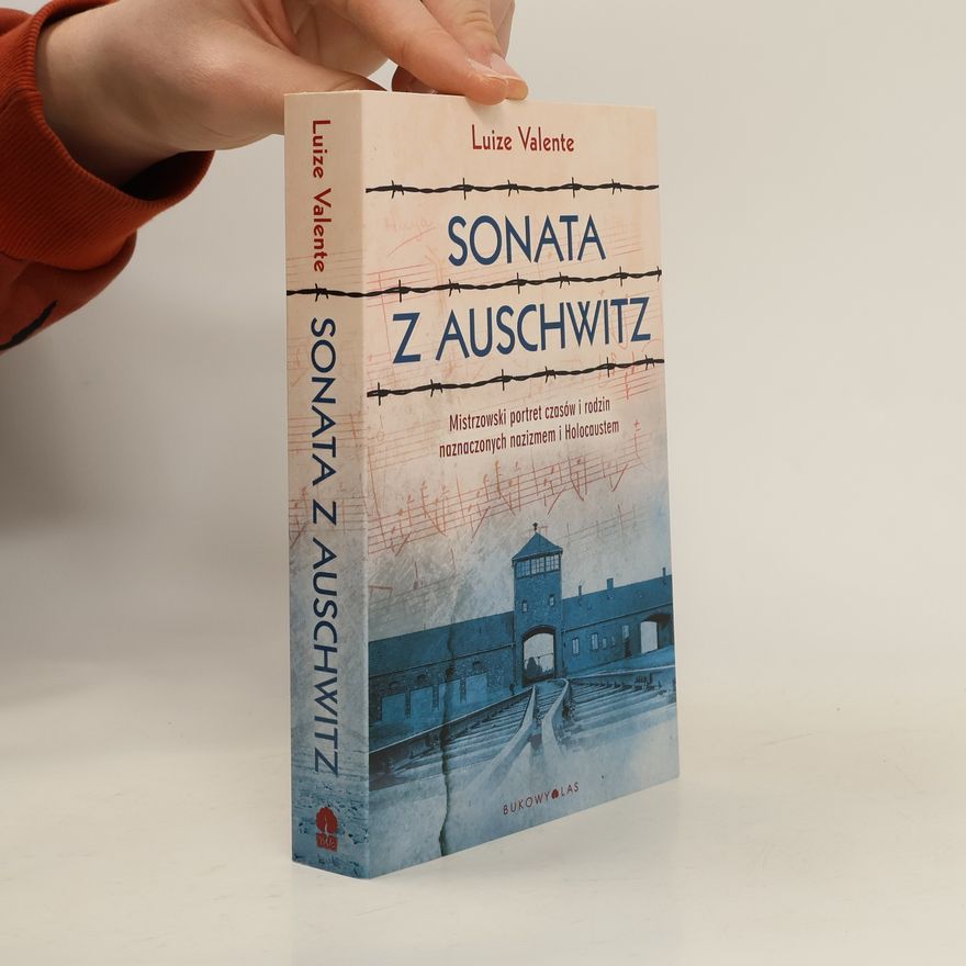 Luize Valente Sonata z Auschwitz