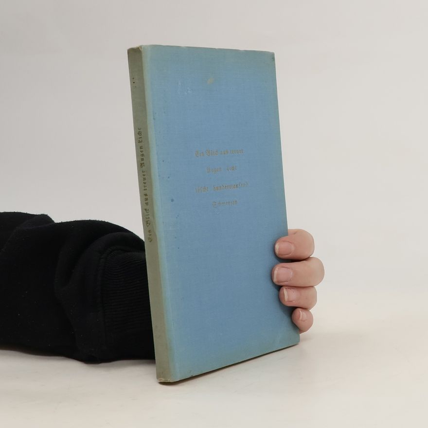 Autorenkollektiv Ein Blid aus treuer Augen Licht