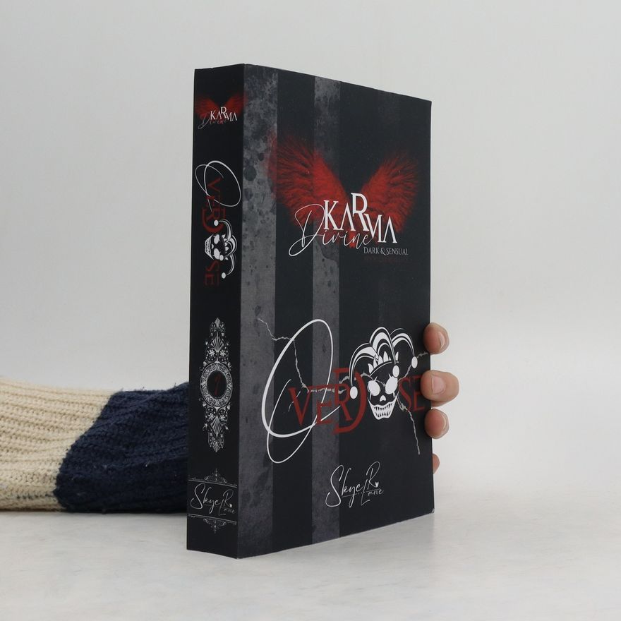 Skye R. Lane Karma Divine. Overdose