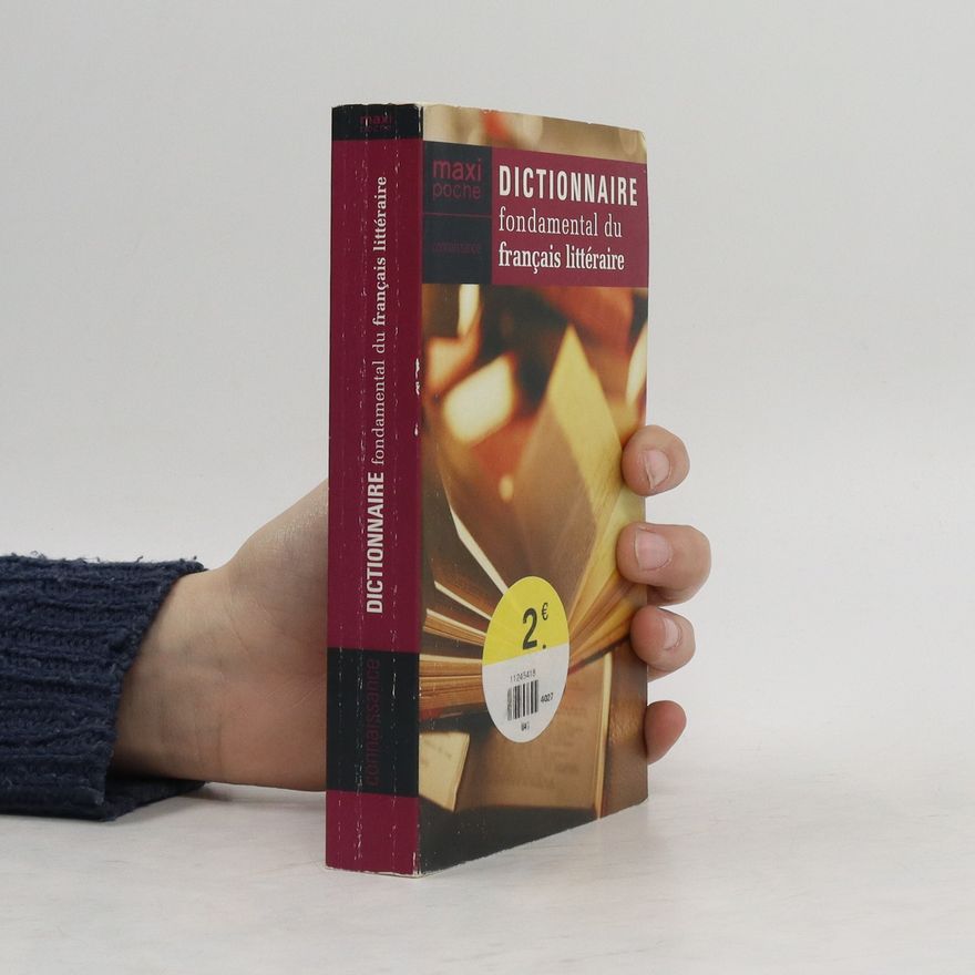 Gérard Conio Dictionnaire fondamental du français littéraire