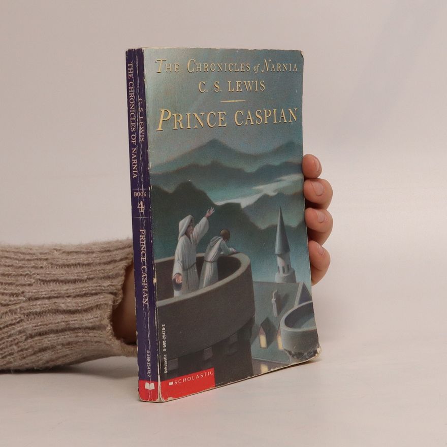 Clive Staples Lewis Prince Caspian