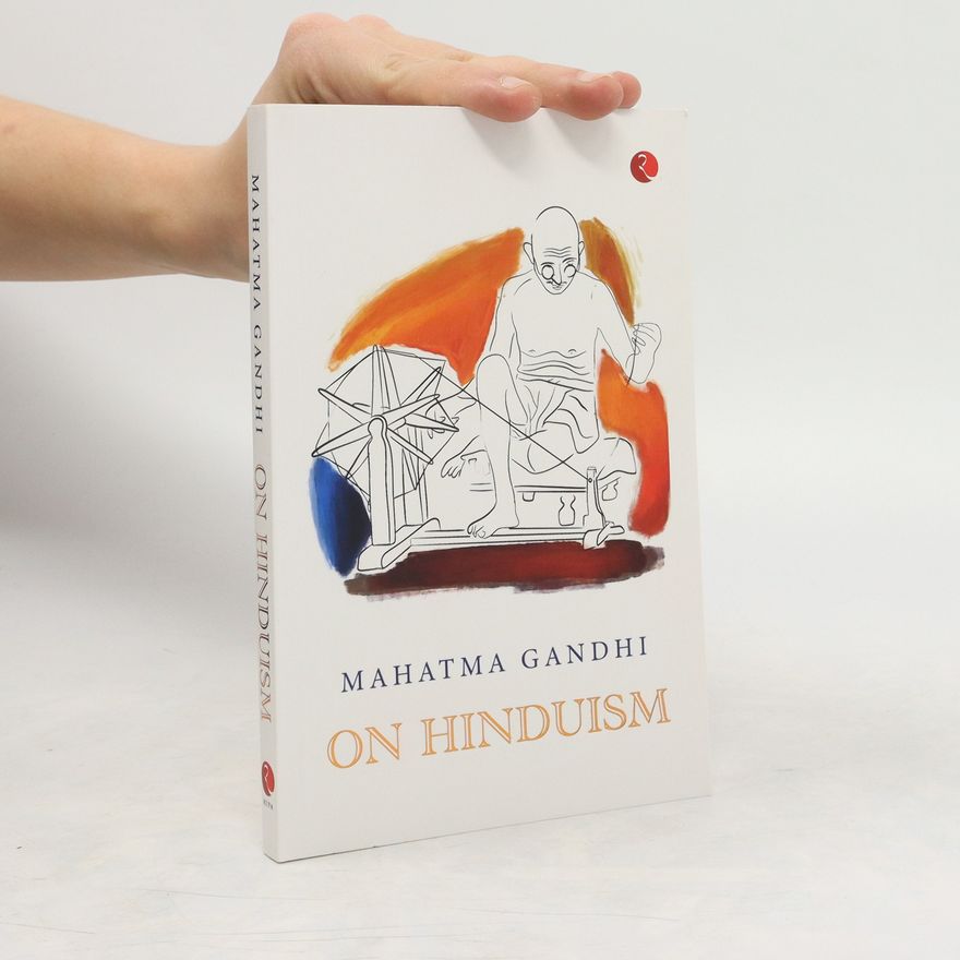 Autorenkollektiv Mahatma Gandhi on Hinduism