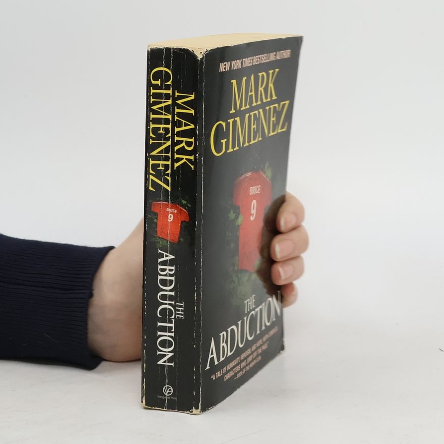 Mark Gimenez The Abduction