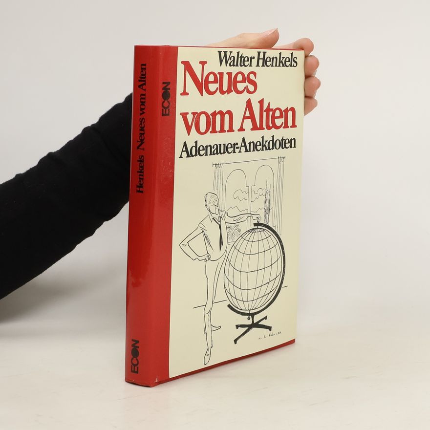 Walter Henkels Neues vom Alten