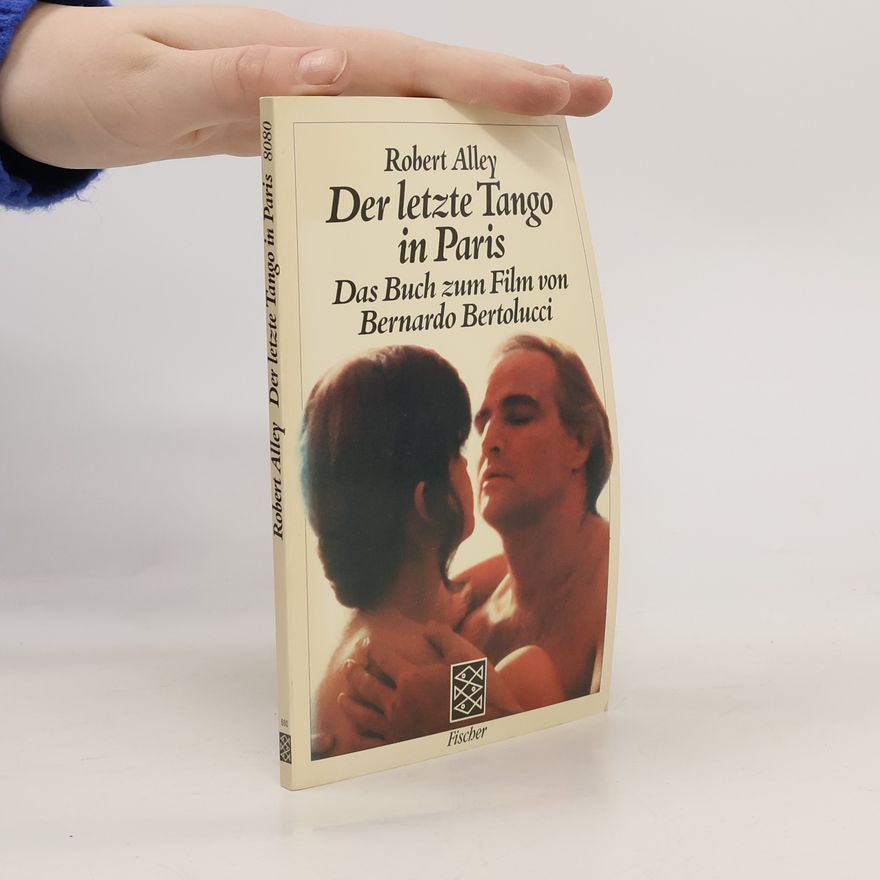 Robert Alley Der letzte Tango in Paris