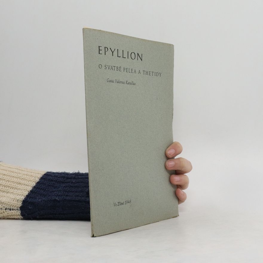 Gaius Valerius Katullus Epyllion o svatbě Pelea a Thetidy