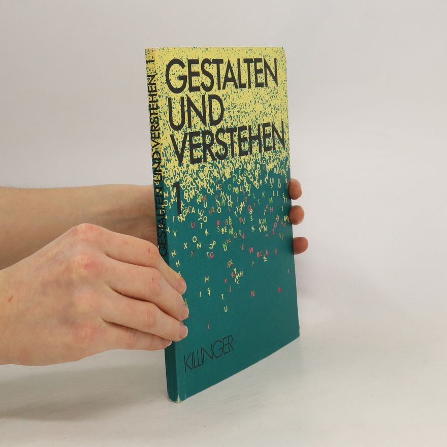 Robert Killinger Gestalten und verstehen 1. Deutsch auf der Oberstufe