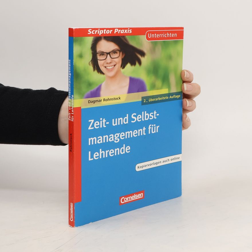 Dagmar Rohnstock Zeit- und Selbstmanagement für Lehrende