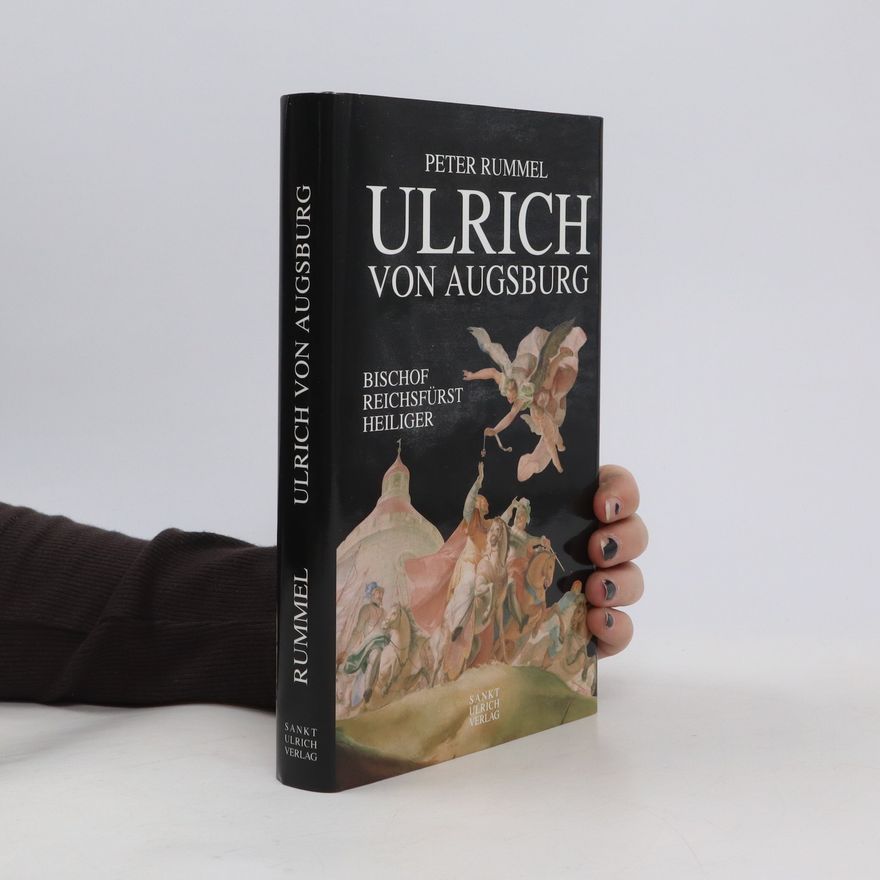 Peter Rummel Ulrich von Augsburg